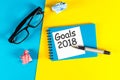 New year goal, text on notepad with office accessories. Business motivation, inspiration concepts. 2018 Goals Royalty Free Stock Photo