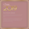 New 2019 year invitation template with golden elements