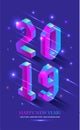 New Year 2019 in Isometric style. Vector isometric banner of number 2019 in brught gradient with greeting inscription of