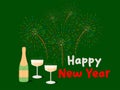 New Year\'s card. Bright fireworks, champagne glasses, bottle of wine on a green background. Vector illustration