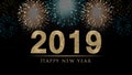 2019 New Year`s eve illustration, card with colorful fireworks and golden glitter 2019 Royalty Free Stock Photo