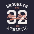 New York Brooklyn sports apparel. Typography emblem for t-shirt. Vintage clothes print, athletic number design. Vector. Royalty Free Stock Photo