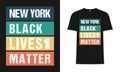 New York City, Black Lives Matter T-Shirt Design, Background & Poster.