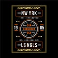 New york city los angeles san francisco graphic typography design t shirt vector art Royalty Free Stock Photo