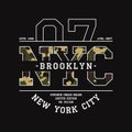 New York, NYC t-shirt design with camouflage texture. Brooklyn typography graphics for tee shirt with slogan. Vector. Royalty Free Stock Photo