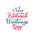 New Zealand Waitangi Day calligraphy hand lettering isolated on white. Easy to edit vector template for greeting card, typography