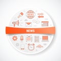 News media concept with icon concept with round or circle shape