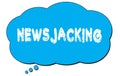 NEWSJACKING text written on a blue thought bubble