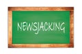 NEWSJACKING text written on green school board