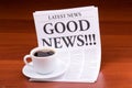 The newspaper GOOD NEWS!!! Royalty Free Stock Photo