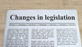 A newspaper with the headline Changes in legislation Royalty Free Stock Photo