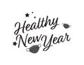 Black White Healthy new year poster - Black Handwritten font, face masks and stars