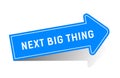 Next big thing is a message on blue arrow. Royalty Free Stock Photo