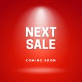 Next Sale Coming Soon typography text with bright spotlight lamp on red studio background for online shop discount marketing