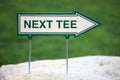 Next Tee Sign Royalty Free Stock Photo