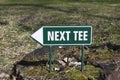 Next tee sign at golf course Royalty Free Stock Photo