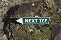 Next tee sign at golf course Royalty Free Stock Photo