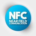 NFC - Near Field Communication acronym, technology concept background Royalty Free Stock Photo
