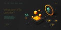 NFT abstract concept illustration in isometric design. Non-fungible token blockchain or marketplace. Cryptographic technology web