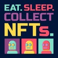 NFT Collector T-Shirt and Other Apparel Design.