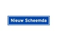 Nieuw Scheemda isolated Dutch place name sign. City sign from the Netherlands.