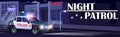 Night Police Patrol Background