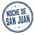 Night of Saint John on spanish language Noche de San Juan sign or stamp