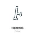 Nightstick outline vector icon. Thin line black nightstick icon, flat vector simple element illustration from editable political