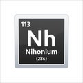 Nihonium symbol. Chemical element of the periodic table. Vector stock illustration. Royalty Free Stock Photo