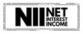 NII Net Interest Income - difference between revenues generated by interest-bearing assets and the cost of servicing liabilities, Royalty Free Stock Photo