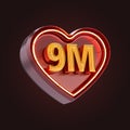 Nine million or 9m follower celebration love icon neon glow lighting 3d render