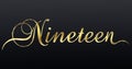 Nineteen Gold Lettering Royalty Free Stock Photo
