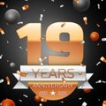 Nineteen years anniversary celebration background with silver ribbon confetti and circles. Anniversary ribbon. Vector