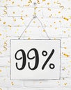 Ninety nine 99 % percent off black friday sale 99% discount gold