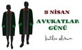 5 Nisan Avukatlar Gunu Kutlu Olsun template design. Text translate: Happy 5th April Lawyers\' Day