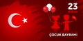 23 nisan cocuk baryrami. Translation: Turkish April 23 Children`s day