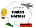 15-22 Nisan Turizm Haftasi template design. Text translate: 15-22 April Tourism Week