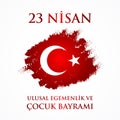 23 nisan uluslar egemenlik ve cocuk baryrami. Translation: Turki