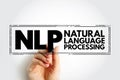 NLP Natural Language Processing - subfield of linguistics, computer science, and artificial intelligence, interactions between Royalty Free Stock Photo