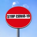 No access denied road sign with message STOP COVID-19 Royalty Free Stock Photo