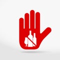 No alcohol prohibition sign. Stop hand icon. No symbol isolated on white. Vector illustration Royalty Free Stock Photo