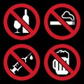 No alcohol sign, No smoking sign, No alcohol sign and No beer sign