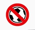 No ball games. Prohibition sign.