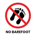 No Barefoot Sign Sticker with text inscription on isolated background