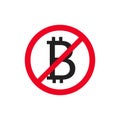 No bitcoin flat icon vector.Red prohibition sign. It is forbidden Cryptocurrency. Finance concept. Royalty Free Stock Photo