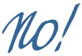 No.Blue vector brushstroke lettering.