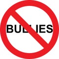 No bullies sign