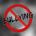 No Bulling prohibition sign Royalty Free Stock Photo
