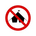 No camping prohibition sign. No symbol isolated on white. Vector illustration