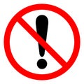 No Caution Red Sign,Vector Illustration, Isolate On White Background Label. EPS10 Royalty Free Stock Photo